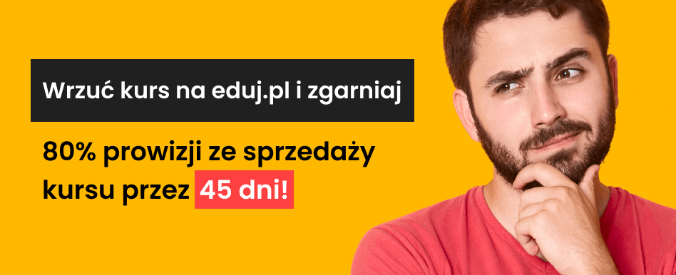 Zostań autorem kursu - zarabiaj na swojej wiedzy